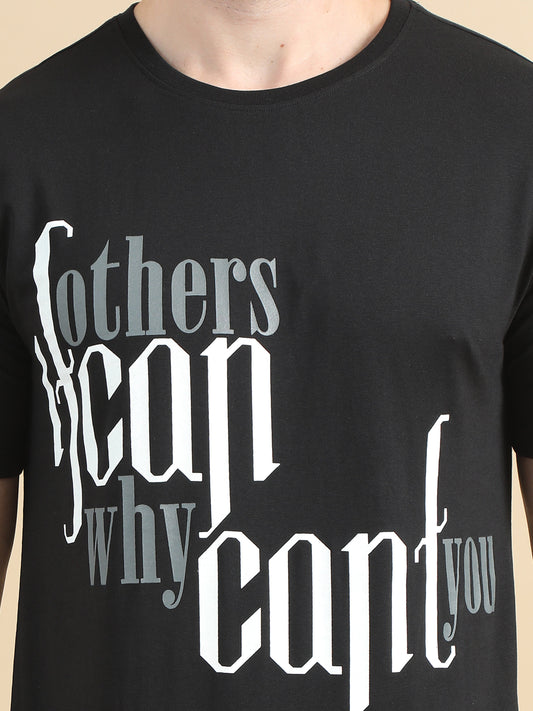 If Others Can Why Can't You Men Printed T-Shirt- Black